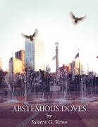 Abstemious Doves