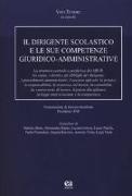 Il dirigente scolastico e le sue competenze giuridico-amministrative