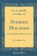 Storied Holidays