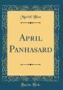 April Panhasard (Classic Reprint)
