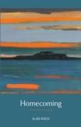 Homecoming: New Poems 2001-2009