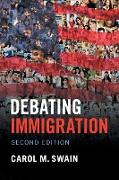 Debating Immigration