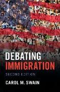 Debating Immigration