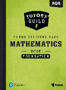 Tutors' Guild AQA GCSE (9-1) Mathematics Foundation Tutor Delivery Pack