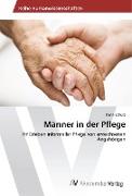 Männer in der Pflege