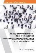 Homo oeconomicus vs. Homo freudiensis