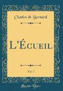 L'Écueil, Vol. 2 (Classic Reprint)