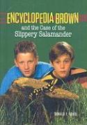 Encyclopedia Brown and the Case of the Slippery Salamander
