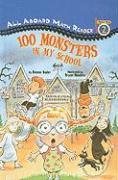 100 Monsters in My School