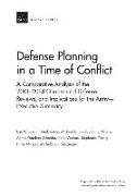 Defense Planning in a Time of Conflict: A Comparative Analysis of the 2001-2014 Quadrennial Defense Reviews, and Implications for the Army--Executive