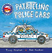 Amazing Machines: Patrolling Police Cars