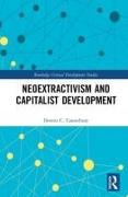 Neoextractivism and Capitalist Development