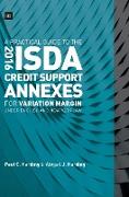 A Practical Guide to the 2016 ISDA® Credit Support Annexes For Variation Margin under English and New York Law