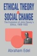 Ethical Theory and Social Change