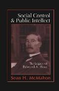 Social Control and Public Intellect