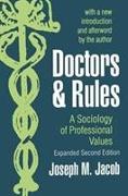 Doctors and Rules