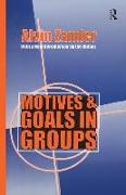 Motives and Goals in Groups