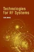 TECHNOLOGIES FOR RF SYSTEMS