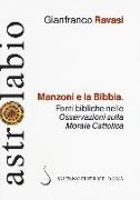 Manzoni e la Bibbia. Fonti bibliche nelle «Osservazioni sulla morale cattolica»