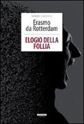 Elogio della follia