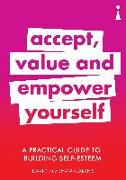 A Practical Guide to Building Self-Esteem