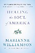 Healing the Soul of America - 20th Anniversary Edition