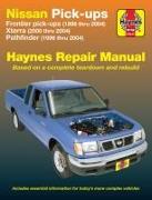 Nissan Fronitier Pickup 1998 Thru 2004, Pathfinder 1996 Thru 2004 & Xterra 2000 Thru 2004 Haynes Repair Manual: Frontier Pick-Ups (1998 Thru 2004), Xt