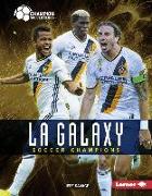 La Galaxy: Soccer Champions