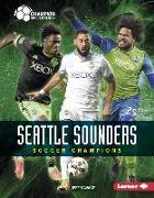 Seattle Sounders: Soccer Champions