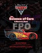 The Science of Cars: A Cars Discovery Book