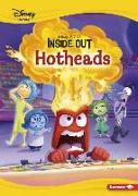 Hotheads: An Inside Out Story