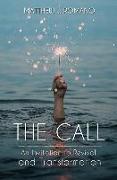 The Call: An Invitation to Revival and Transformation