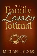 The Family Legacy Journal