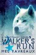 Walker's Run: A Sanctuary Novel