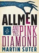 Allmen and the Pink Diamond