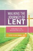 Walking the Journey of Lent