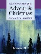 Waiting in Joyful Hope: Daily Reflections for Advent and Christmas 2018-2019