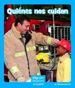 Quiénes Nos Cuidan