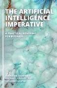 The Artificial Intelligence Imperative