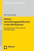 Online-Vermittlungsplattformen in der Rechtspraxis