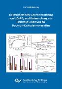 Elektrochemische Charakterisierung von LiCoPO4 und Untersuchung von Elektrolyt-Additiven für Hochvolt-Kathodenmaterialien
