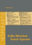 Grosses Wörterbuch Deutsch-Esperanto