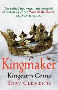 Kingmaker: Kingdom Come