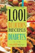 1,001 Delicious Recipes for People with Diabetes