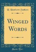 Winged Words (Classic Reprint)