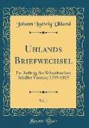 Uhlands Briefwechsel, Vol. 1