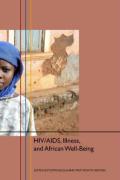 HIV/AIDS, Illness, and African Well-Being