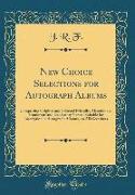 New Choice Selections for Autograph Albums