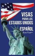 Visas para los Estados Unidos: ExecVisa