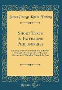 Short Texts in Faiths and Philosophies